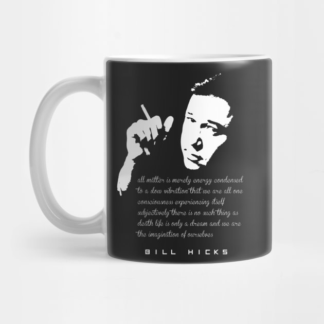 Bill Hicks Life is only a dream by kurticide